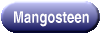 Mangosteen